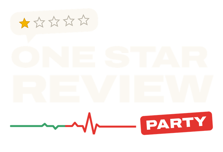 One Star Review Party